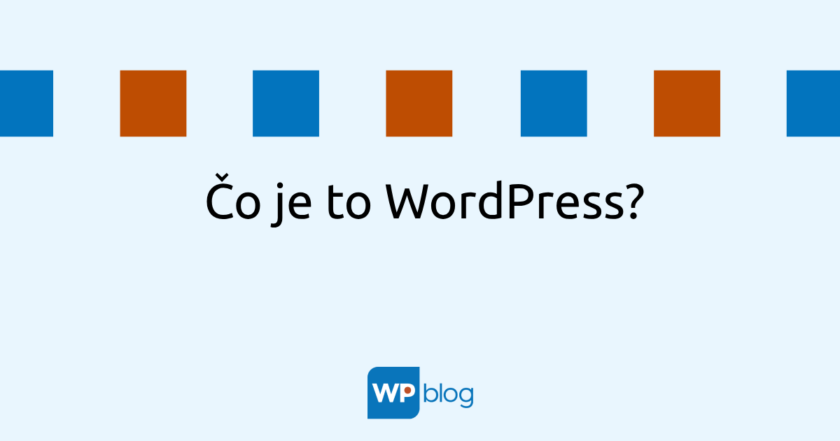 Čo je to WordPress